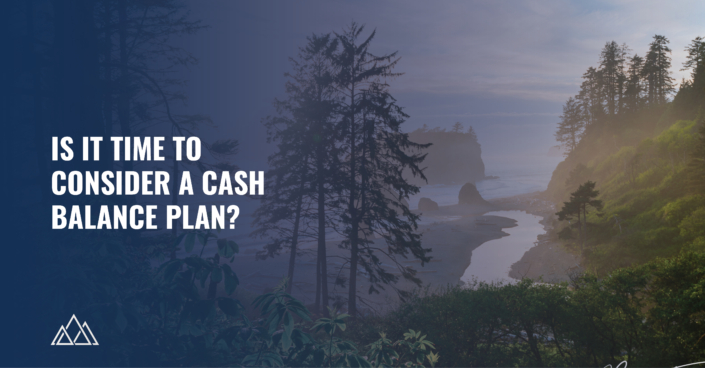 PPS-Is It Time to Consider a Cash Balance Plan